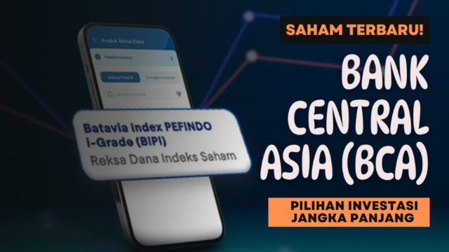 saham baru dari BCA Pilihan Investasi Jangka Panjang