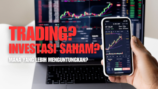 Trading dan Investasi Saham