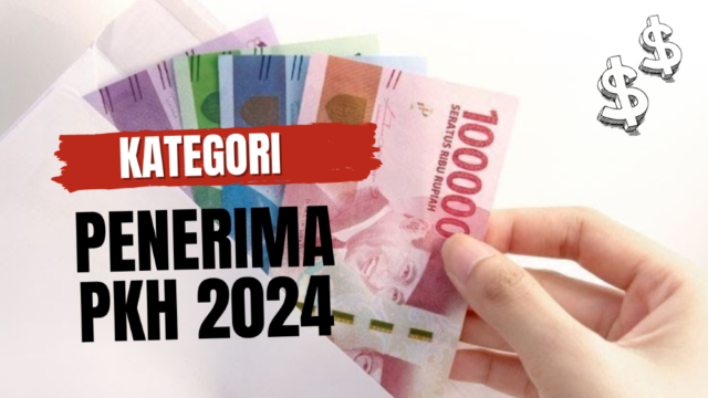 Kategori Penerima PKH 2024