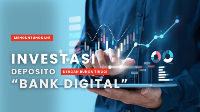 Investasi Deposito Menguntungkan