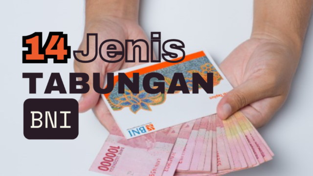 Jenis Tabungan BNI