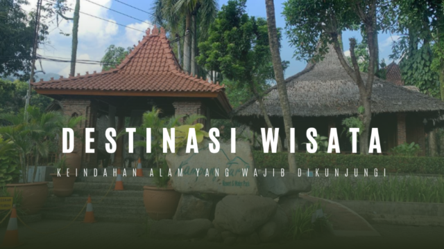 Destinasi Wisata Terbaik