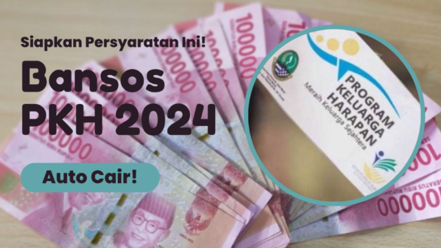 Bansos PKH 2024