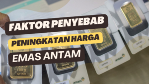 Harga Emas Antam Tertinggi