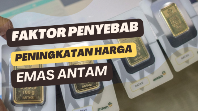 Harga Emas Antam Tertinggi