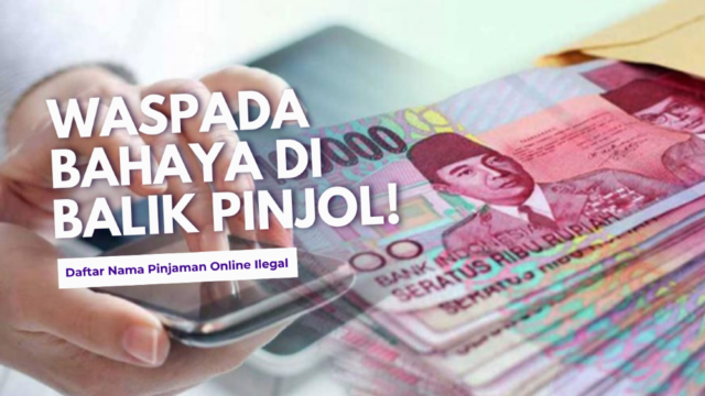 Pinjaman Online Ilegal 2024