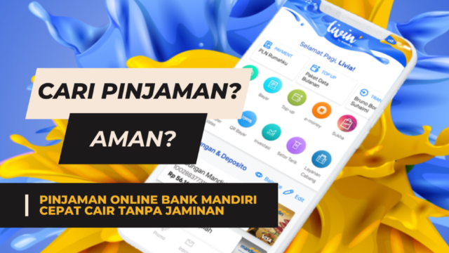 Pinjaman Bank Mandiri